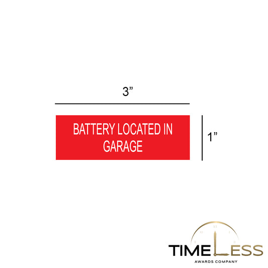 Battery Located In Garage Red/White Electrical Label